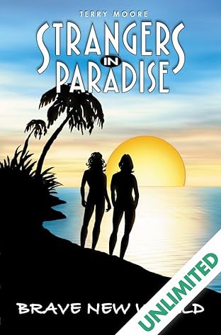 Strangers in Paradise Vol. 11: Brave New World